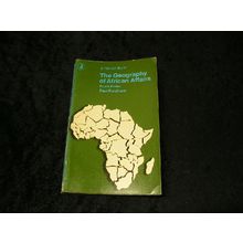 The Geography of African Affairs Fourth Edition by Paul Fordham