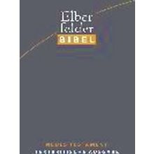 Elberfelder Bibel 2006 Textkritische Ausgabe - Various Authors