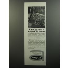 1962 Argus Camera Ad - If you do drop it we pick up the bill