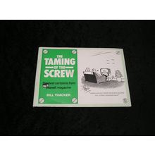 The Taming of the Screw by Bill Thacker