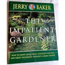 The Impatient Gardener jerry baker paperback good