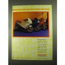 1987 Ducati Paso Motorcycle Ad - Isn't Only Hot Color