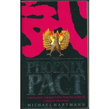 The Phoenix Pact, by Michael Hartmann