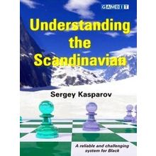 Understanding The Scandinavian - Sergey Kasparov