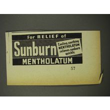 1940 Mentholatum Ointment Ad - For Relief of Sunburn