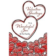 Valentines Greetings To A Wonderful Son & Family- Valentines Greeting Card-22414