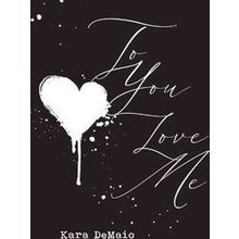 To You Love Me
