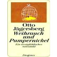 Weihrauch Und Pumpernickel