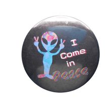 I Come in Peace[ 2.25 inch ]
