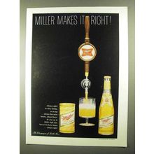 1968 Miller Beer Ad - Miller Makes It Right