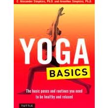 Yoga Basics The Basic Poses And Routines You Need To Be Healthy And Relaxed Tutt