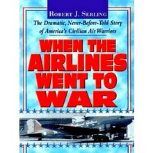 When the Airlines Went to War