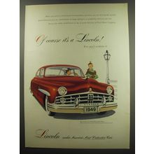 1949 Lincoln Cosmopolitan Sport Sedan Ad - Of course it's a Lincoln