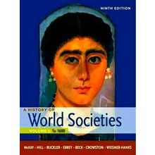 A History Of World Societies, Volume 1