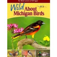 Wild About Michigan Birds