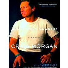 God, Family, Country - Craig Morgan