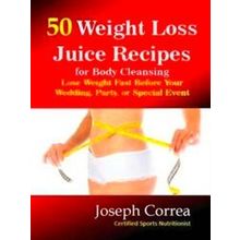 50 Weight Loss Juices