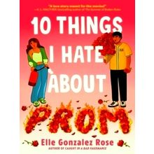 10 Things I Hate About Prom