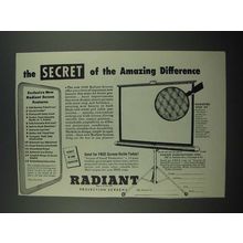 1947 Radiant Screen Ad - The Secret of the Amazing Difference