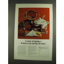 1972 Quebec Canada Ad - Asking For More