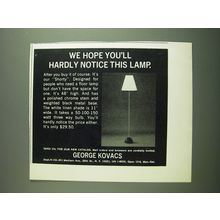 1971 George Kovacs Shorty Lamp Ad - We hope you'll hardly notice this lamp