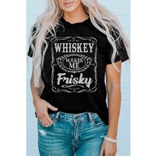 Black WHISKEY Makes Me Frisky Print Graphic Tee