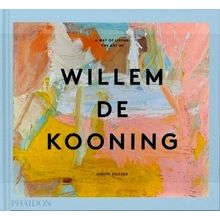 A Way of Living - The Art of Willem de Kooning