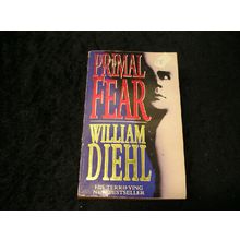 Primal Fear by William Diehl