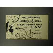 1957 Krakus and Atlanta Polish Ham Advertisement - Man, what ham!