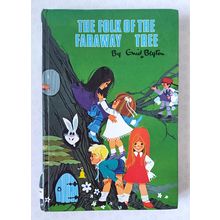 The Folk Of The Faraway Tree by Enid Blyton (Vintage illustrated hardback 1972)