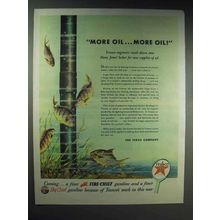 1944 Texaco Gasoline Ad - More Oil