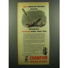 1945 Champion Spark Plugs Ad - American Airlines