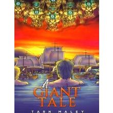 A Giant Tale