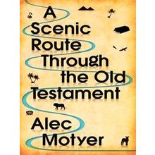 A Scenic Route Through The Old Testament