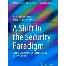A Shift In The Security Paradigm