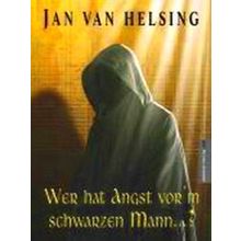 Wer Hat Angst Vorm Schwarzen Mann