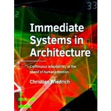 Abe Architecture and the Built Environment - Immediate Systems in Architecture