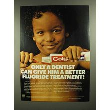 1972 Colgate Toothpaste Ad - Only Dentist Better