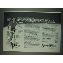 1985 NordicTrack Cross Country Skiing Exerciser Ad - Fitness experts agree