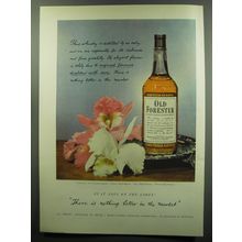 1949 Old Forester Bourbon Ad - This whisky is distilled by us only
