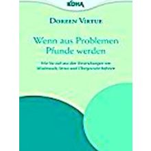 Wenn Aus Problemen Pfunde Werden