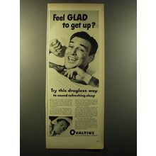 1949 Ovaltine Drink Ad - Feel glad to get up?