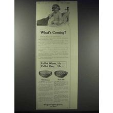 1913 Quaker Puffed Wheat & Rice Ad - What's Coming?