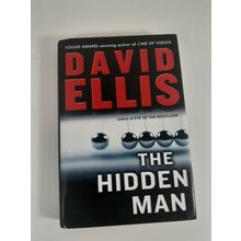 the Hidden Man by David Ellis 2009 hardcover dust jacket fiction