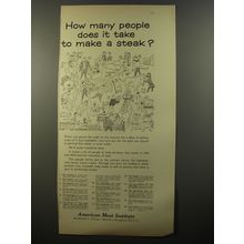 1954 American Meat Institute Ad - How many people does it take to make a steak?