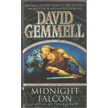 Midnight Falcon, by David Gemmell. Rigante
