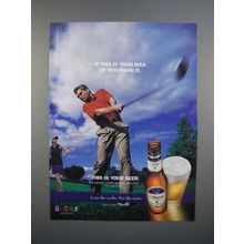 2004 Michelob Ultra Beer Ad - Your Idea of Roughing It