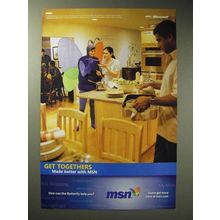 2004 Microsoft MSN Ad - Get Togethers Made Better