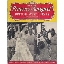 H.R.H. THE PRINCESS MARGARET in WEST INDIES Pitkin P/B 32 pages royalty