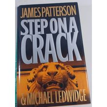 Step on a Crack (Michael Bennett) - Hardcover By Patterson, James - GOOD 2017